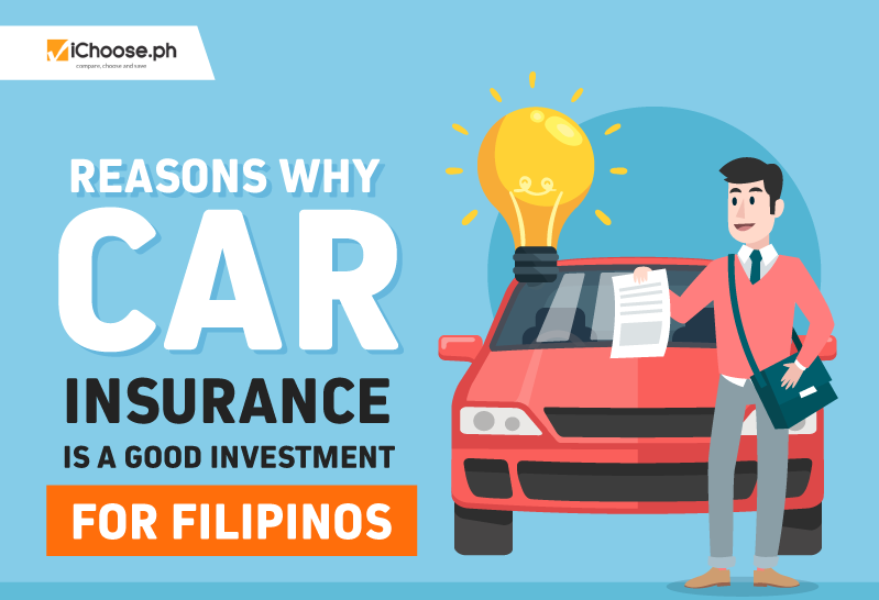 Reasons Why Car Insurance is a Good Investment for Filipinos-01 ft