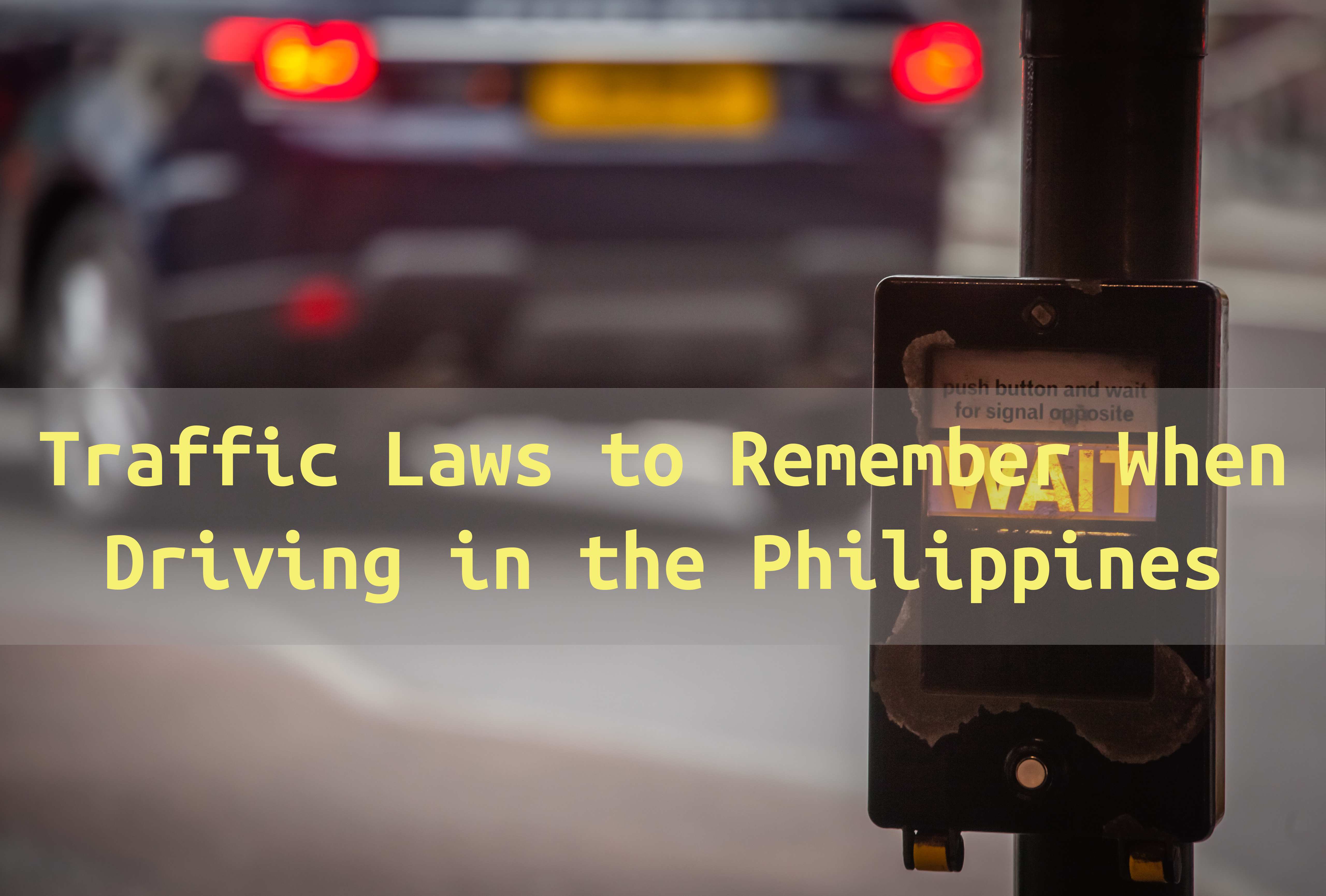 traffic-laws-to-remember-when-driving-in-the-philippines